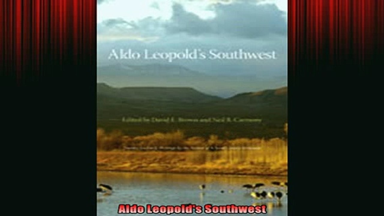 READ FREE FULL EBOOK DOWNLOAD  Aldo Leopolds Southwest Full Ebook Online Free