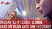 Uncharted 4 - A Thief's End - Loris bloqué dans un train avec une inconnue - C'Cauet sur NRJ