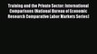 [Read book] Training and the Private Sector: International Comparisons (National Bureau of