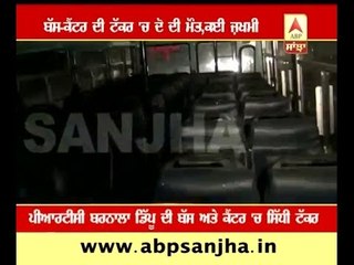 Two died in Bus-Canter collision