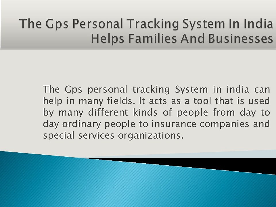 Gps Personal Tracking System In India | Kids GPS Tracking Device