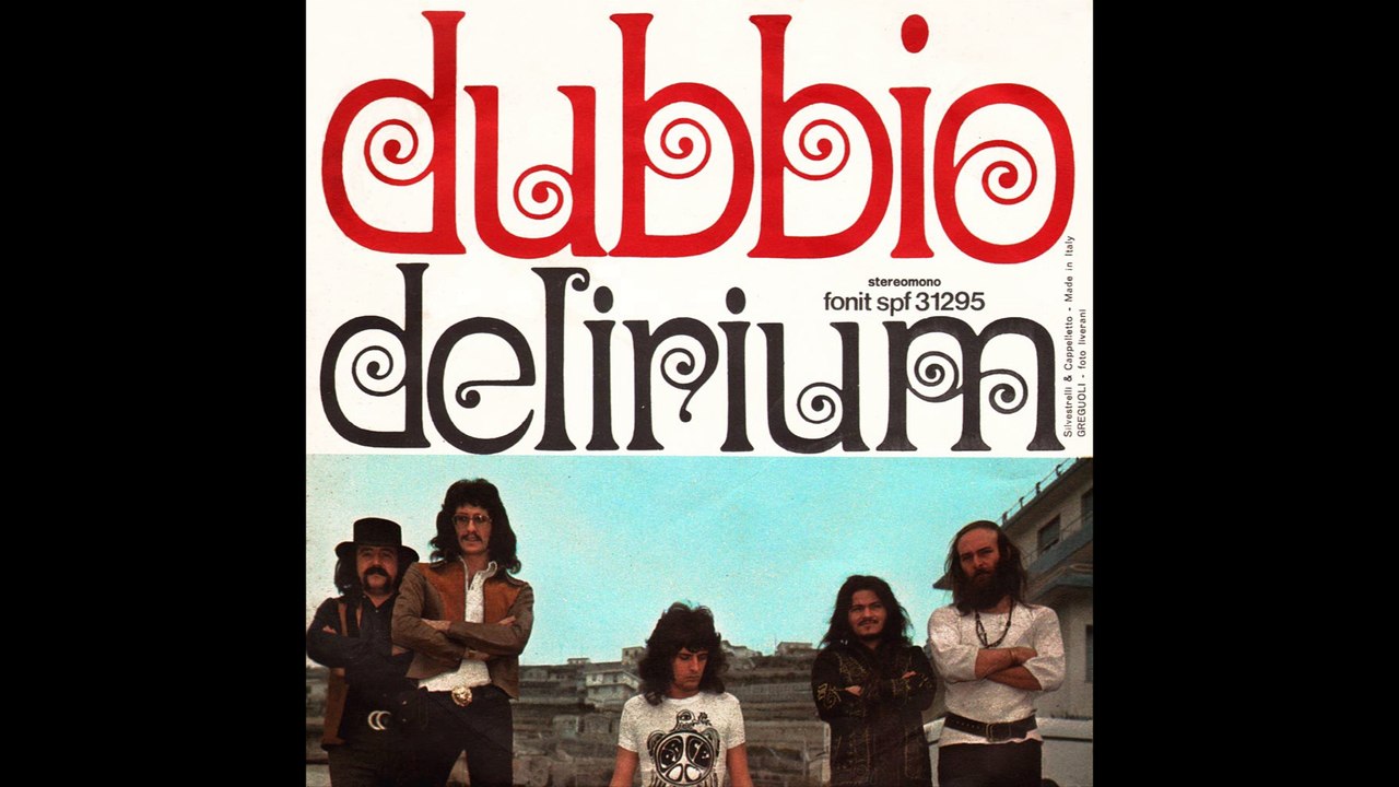 Delirium - Movimento II: Dubbio [1972] - 45 giri