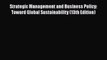 [Read book] Strategic Management and Business Policy: Toward Global Sustainability (13th Edition)
