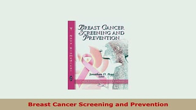 Download Breast Cancer Screening and Prevention Read Online