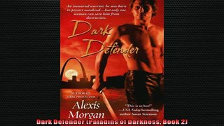 FREE PDF  Dark Defender Paladins of Darkness Book 2  FREE BOOOK ONLINE