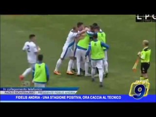 Fidelis Andria |  Stagione positiva: ora è caccia al tecnico