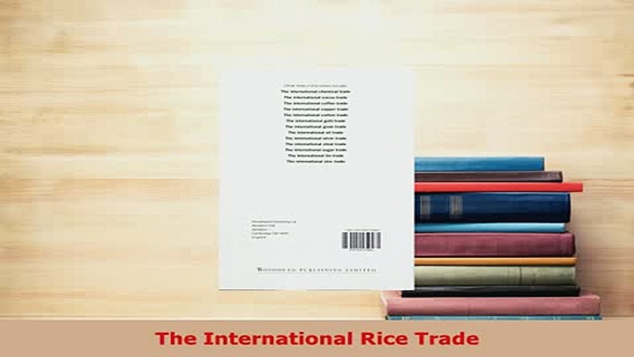 PDF  The International Rice Trade Download Full Ebook