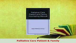 PDF  Palliative Care Patient  Family PDF Online