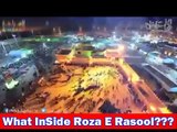 First time ever inside view of Hujra-e-Rasool(Salal Laho Alehe Wasalam) 2016