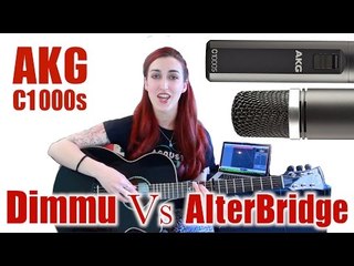 AKG C1000S Multi Purpose Condenser Mic - Dimmu Borgir Vs Alter Bridge