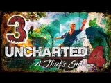 Uncharted 4: A Thief's End Walkthrough Part 3 ((PS4)) No Commentary Gameplay