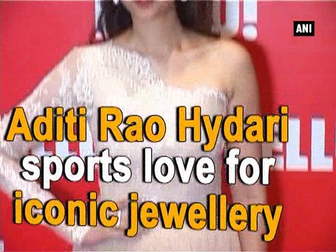 Aditi Rao Hydari sports love for iconic jewellery
