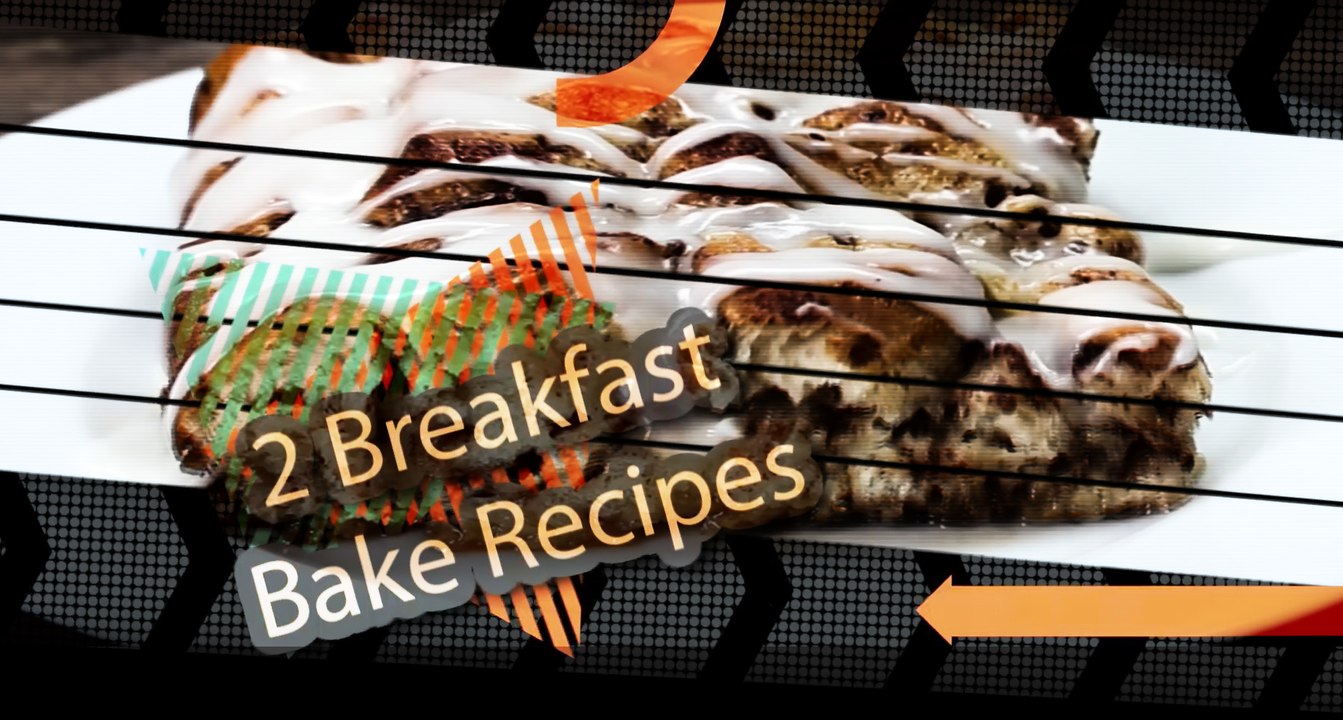 2 Breakfast Bake Recipes