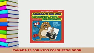 PDF  CANADA IS FOR KIDS COLOURING BOOK Read Online