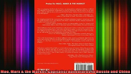READ book  Mao Marx  the Market Capitalist Adventures in Russia and China READ ONLINE