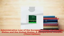 Download  Administrative Law of the European Union Its Member States and the United States A  EBook