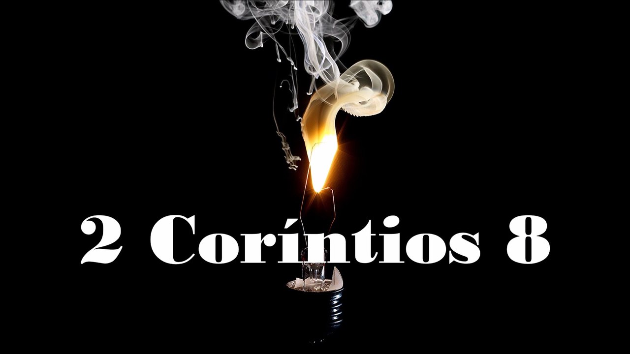 2 Corintios - 08