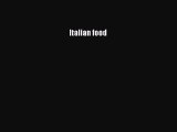 Read Italian food Ebook Free
