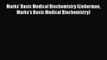 PDF Marks' Basic Medical Biochemistry (Lieberman Marks's Basic Medical Biochemistry) Free Books