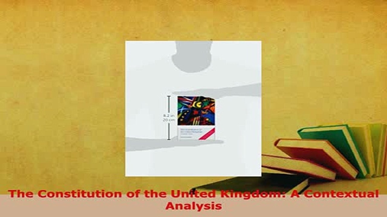 PDF  The Constitution of the United Kingdom A Contextual Analysis  EBook