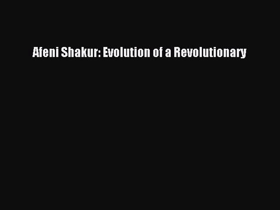 [Download PDF] Afeni Shakur: Evolution of a Revolutionary PDF Free