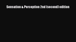 Download Sensation & Perception 2nd (second) edition PDF Free