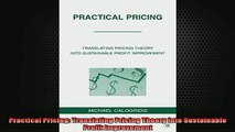 READ book  Practical Pricing Translating Pricing Theory into Sustainable Profit Improvement Online Free