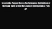 [Download PDF] Inside the Puppet Box: A Performance Collection of Wayang Kulit at the Museum