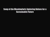 Read Song of the Meadowlark: Exploring Values for a Sustainable Future PDF Online