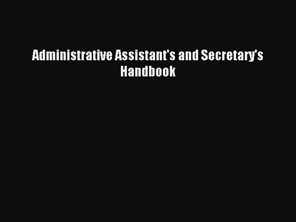 PDF Administrative Assistant's and Secretary's Handbook Free Books