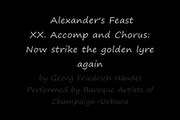Handel: Alexanders Feast 20 - Accomp Chorus:   Now strike