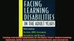 READ book  Facing Learning Disabilities in the Adult Years Understanding Dyslexia ADHD Assessment  DOWNLOAD ONLINE
