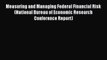 Read Measuring and Managing Federal Financial Risk (National Bureau of Economic Research Conference