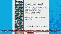 Downlaod Full PDF Free  Design and Management Service Processes Keeping Customers for Life Free Online