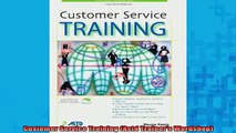 READ book  Customer Service Training Astd Trainers Wordshop Full Free