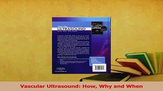 Download  Vascular Ultrasound How Why and When Ebook Free