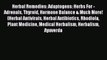 [PDF] Herbal Remedies: Adaptogens: Herbs For - Adrenals Thyroid Hormone Balance & Much More!