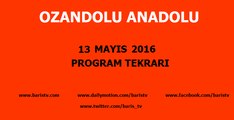 Ozandolu Anadolu Programı 13 Mayıs 2016