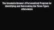 [PDF] The Insomnia Answer: A Personalized Program for Identifying and Overcoming the Three