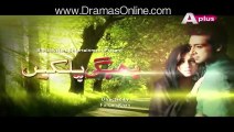 Bheegi Palkein Episode 28 Promo Aplus Drama 13 May 2016