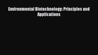 [PDF] Environmental Biotechnology: Principles and Applications [Download] Online