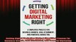 READ book  Getting Digital Marketing Right A Simplified Process For Business Growth Goal Attainment Online Free