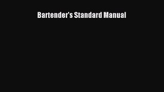 Read Bartender's Standard Manual Ebook Free