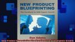 READ FREE Ebooks  New Product Blueprinting The Handbook for B2B Organic Growth Online Free