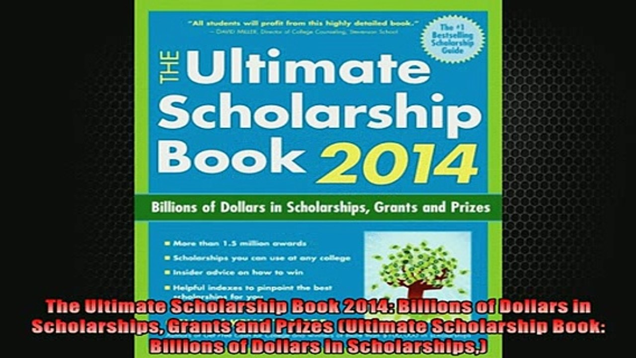 Free PDF Downlaod  The Ultimate Scholarship Book 2014 Billions of Dollars in Scholarships Grants and Prizes  DOWNLOAD ONLINE