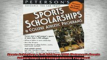 FREE PDF  Sports Schlrshps  Coll Athl Prgs 2000 Petersons Sports Scholarships and College  BOOK ONLINE