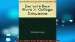 FREE PDF  Barrons Best Buys in College Education  DOWNLOAD ONLINE