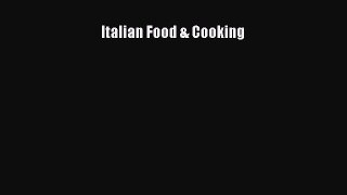 Download Italian Food & Cooking PDF Free
