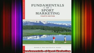 Downlaod Full PDF Free  Fundamentals of Sport Marketing Online Free
