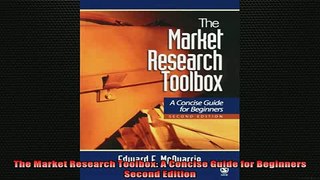 READ FREE Ebooks  The Market Research Toolbox A Concise Guide for Beginners Second Edition Full Free